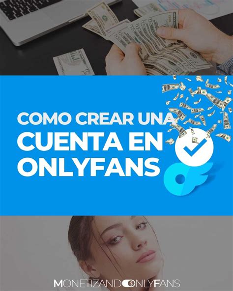 10 Estrategias Efectivas para Ganar Dinero en OnlyFans。